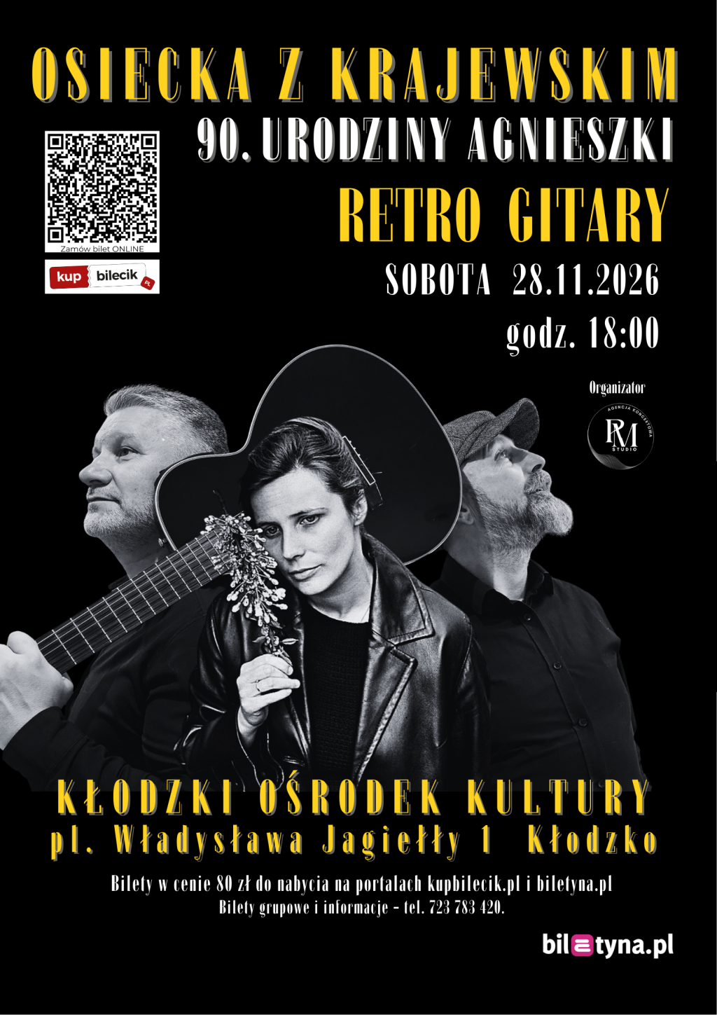 28.11 RETRO GITARY – OSIECKA Z KRAJEWSKIM. 90. URODZINY AGNIESZKI