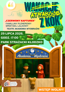 29.07 TEATR AKADEMIA WYOBRAŹNI – CZERWONY KAPTUREK
