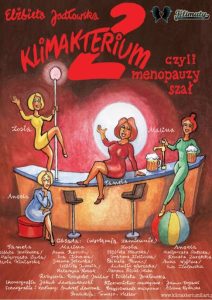18.04 KLIMAKTERIUM 2 CZYLI MENOPAUZY SZAŁ