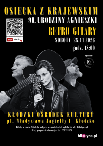 28.11 RETRO GITARY – OSIECKA Z KRAJEWSKIM – 90. URODZINY AGNIESZKI