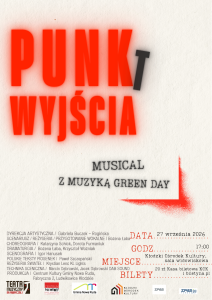 27.09 TEATR MUZYCZNY NA FABRYCZNEJ – PUNKt WYJŚCIA